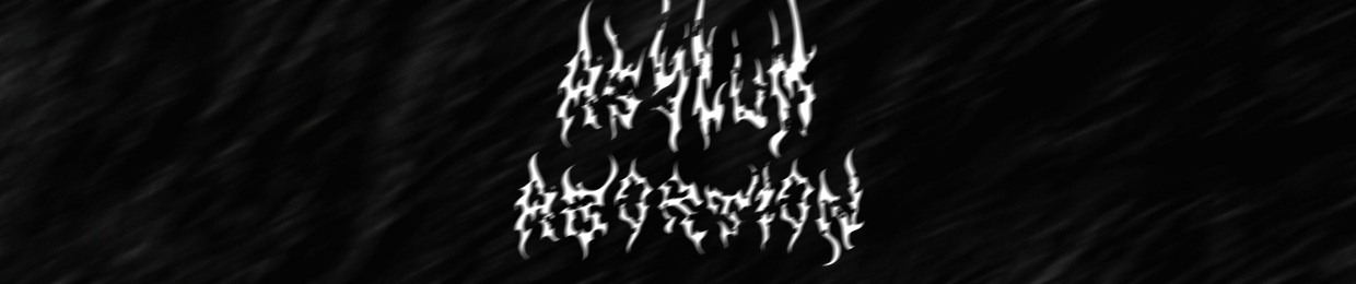 ASYLUM ABORTION