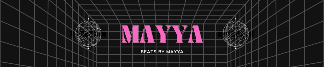 Mayya Beats