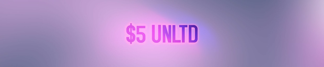 $5 UNLTD