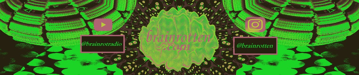 BRAINROTTEN