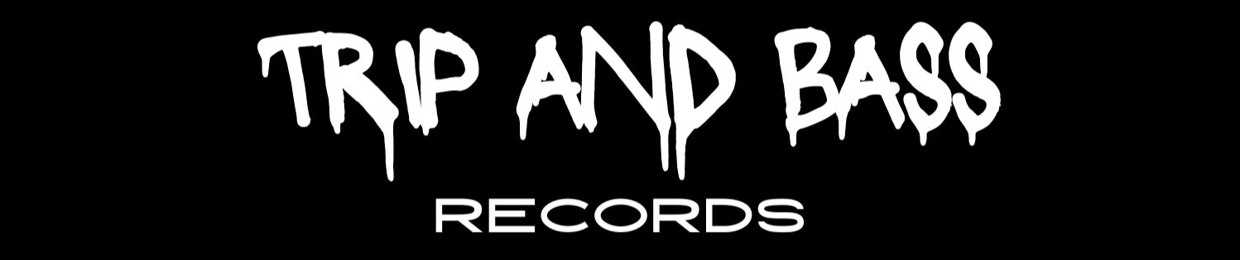 TRIP AND BASS Records