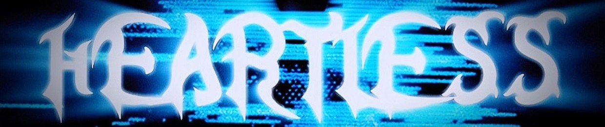 HEARTLESS