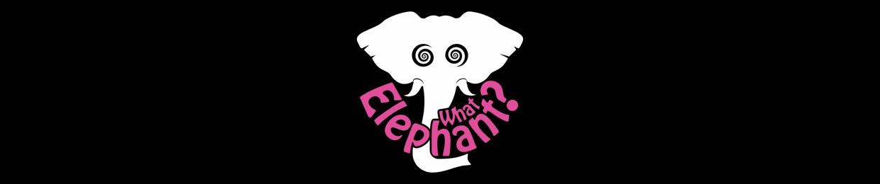 What Elephant?