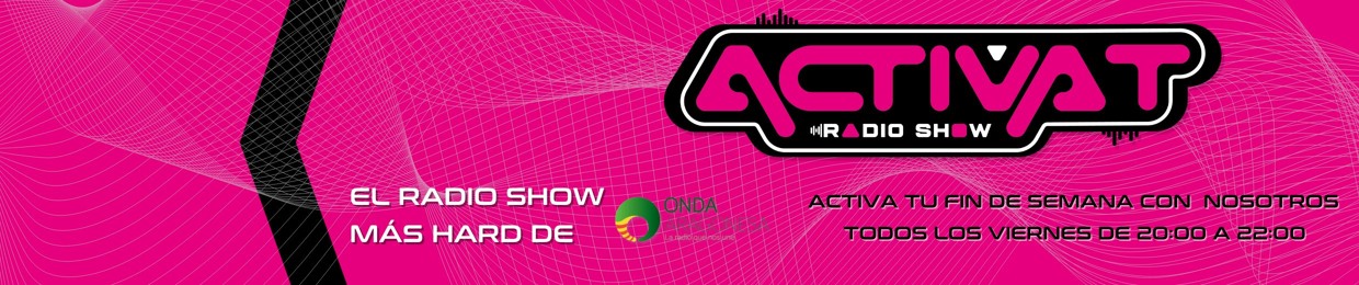 ActívaT Radio Show