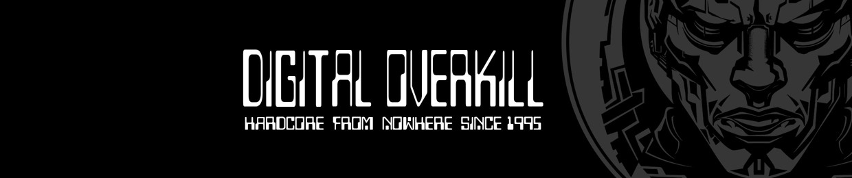 Digital Overkill