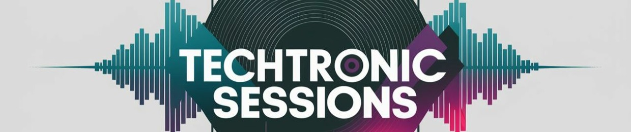 Techtronic Sessions