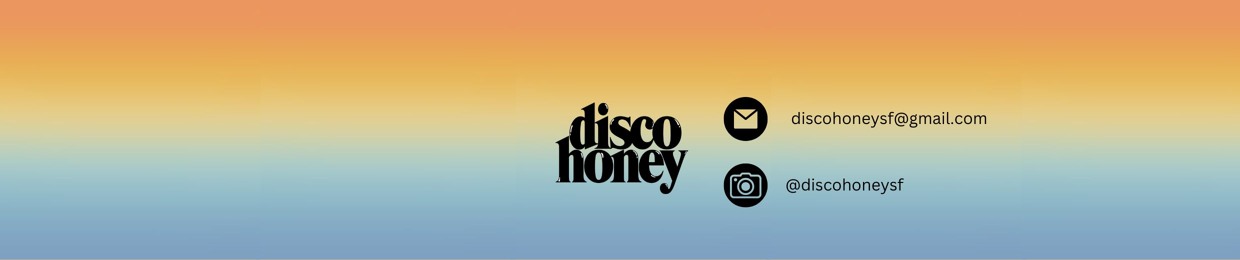 DISCO HONEY