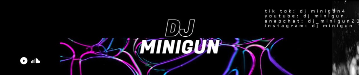 Dj Minigun