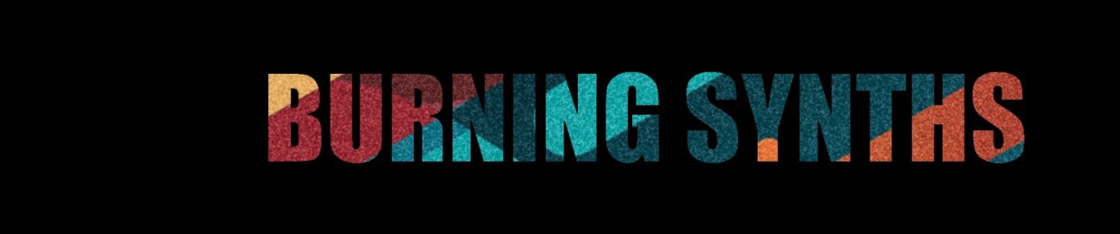 Burning Synths