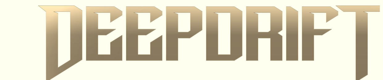 Deepdrift