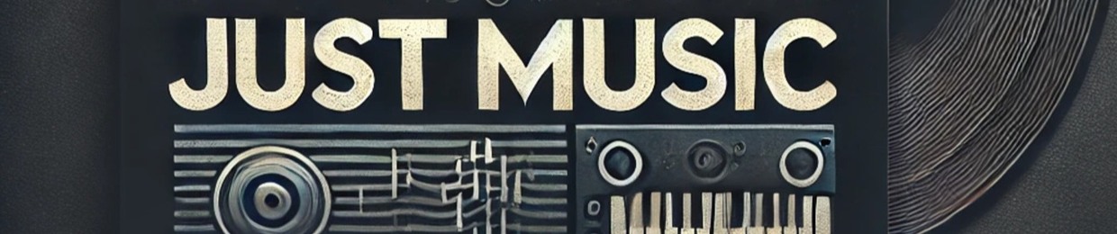 JUST MUSIC
