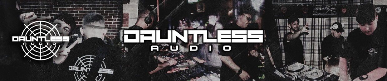 DAUNTLESS AUDIO ⚔️