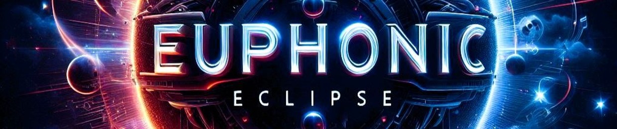 EUPHONIC ECLIPSE