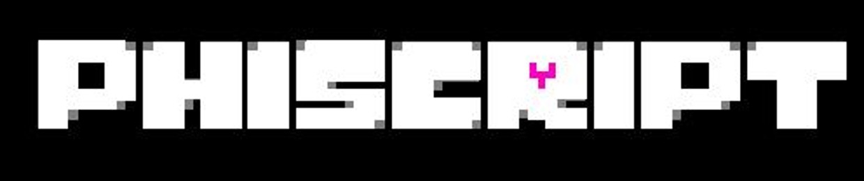 Phiscript: Session One