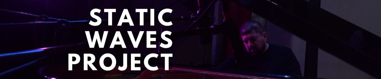 Static Waves Project