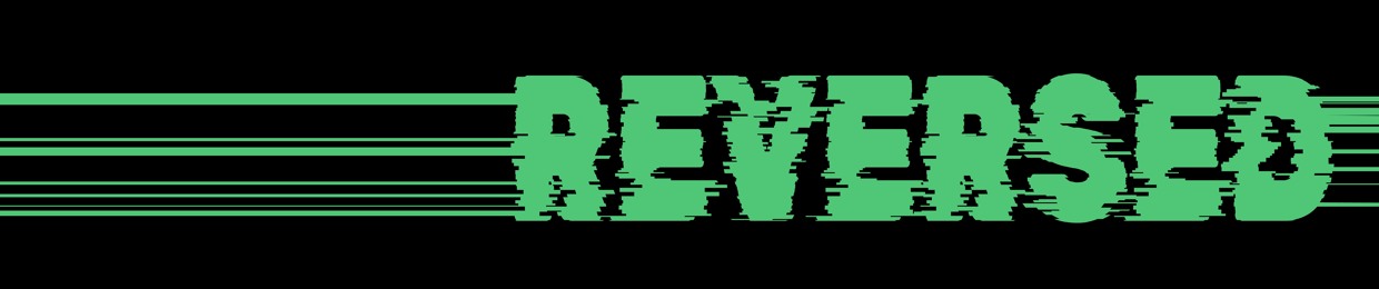 REVERSED