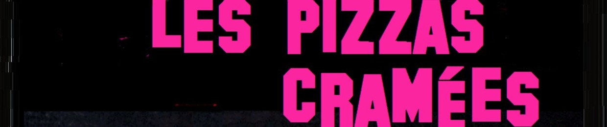 Les Pizzas Cramées