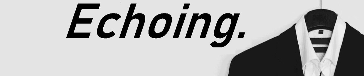 Echoing