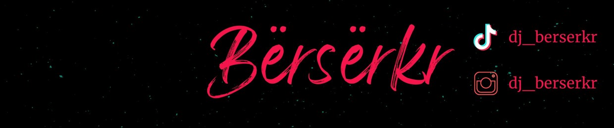 DJ Bërsërkr