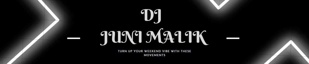 DJ JUNI MALIK