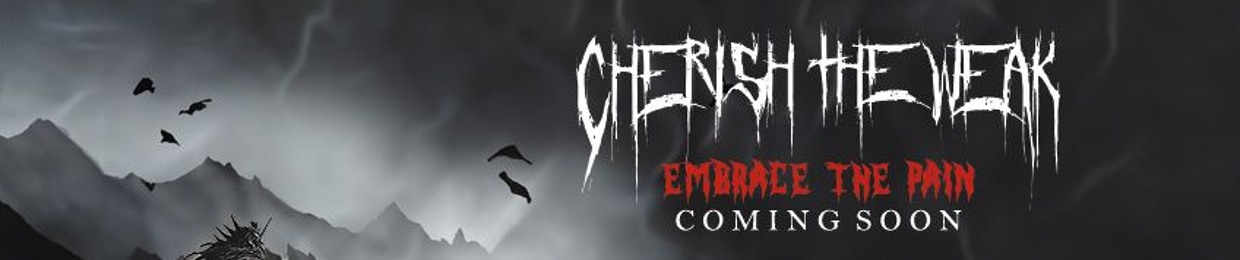 Cherish The Weak
