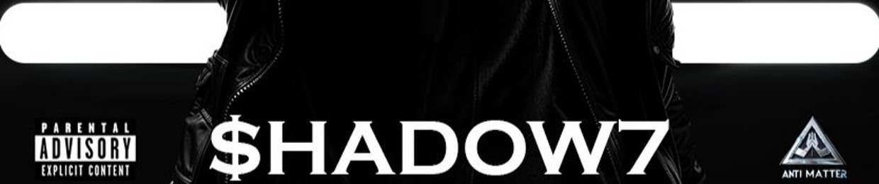 $hadow7
