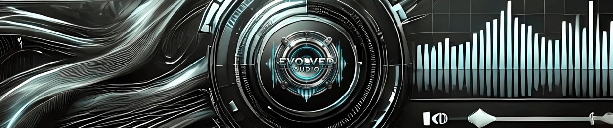 Evolved Audio