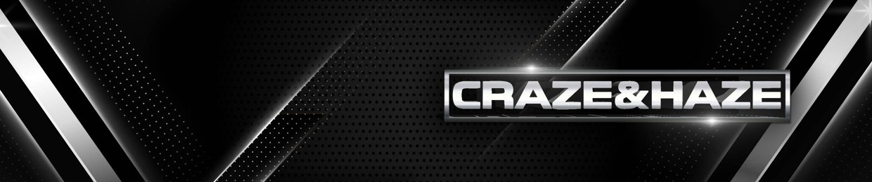 Craze & Haze