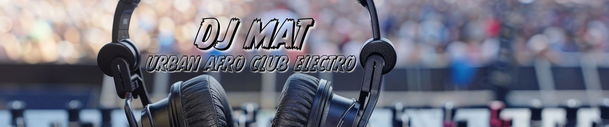 DJ MAT