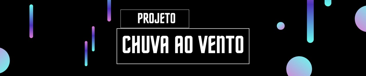 Chuva ao Vento