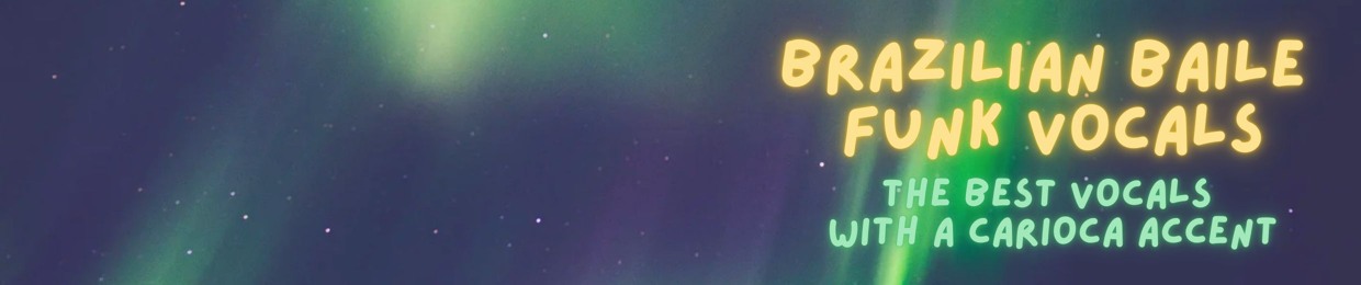 BRAZILIAN BAILE FUNK VOCALS