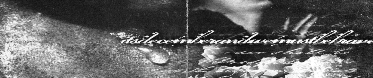 itsdecemberandwemustbebrave