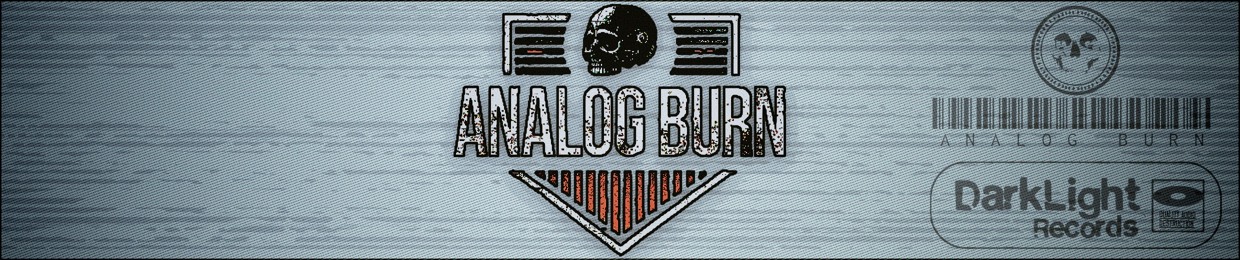 Analog Burn