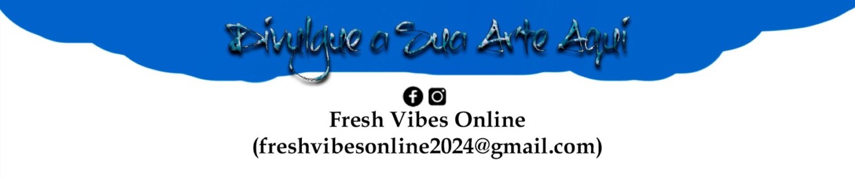 FRESH VIBES ONLINE