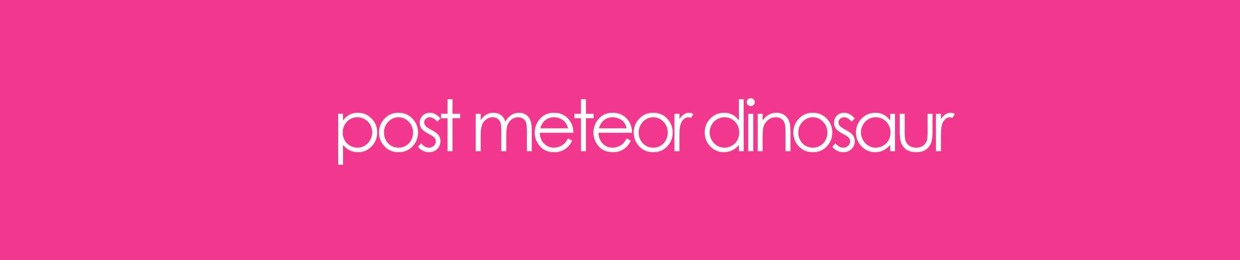 Post Meteor Dinosaur