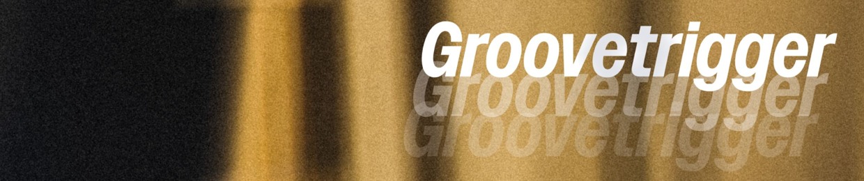 groovetrigger