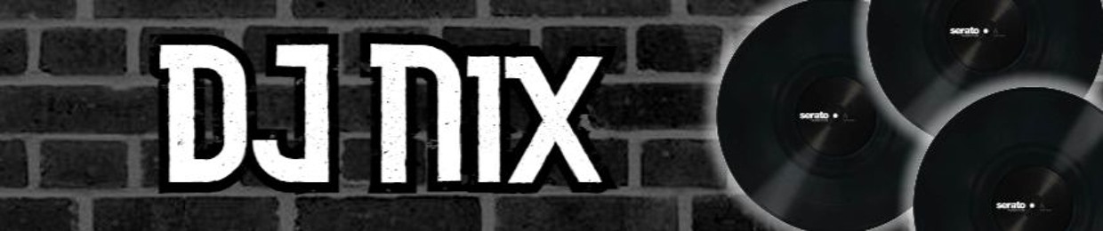 DJ Nix Tracks