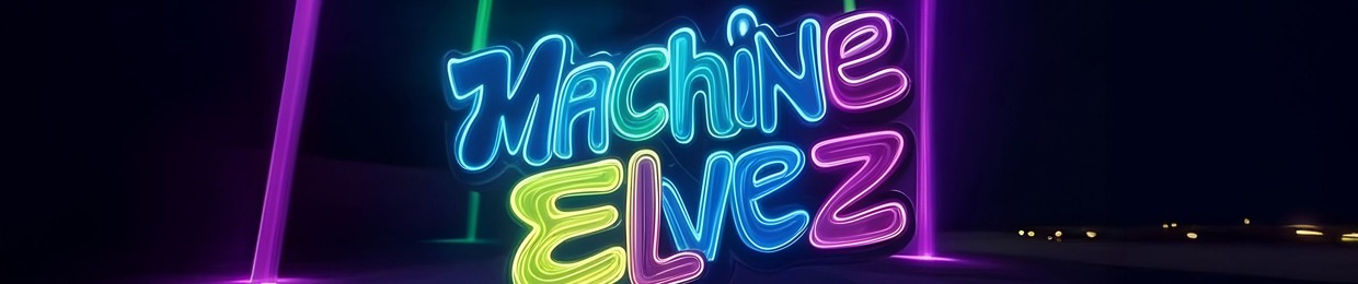 Machine Elvez