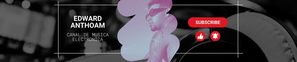 Edward Anthoam DJ 🎧🎵