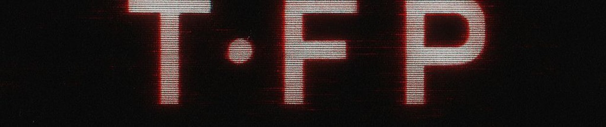 TFP Crew