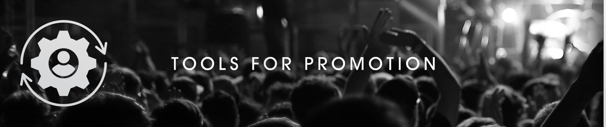 Tools For Promotion