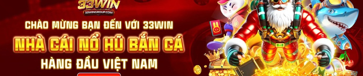 Trang Chủ Uy Tín 33WIN