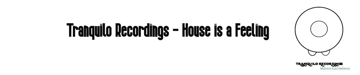 Tranquilo Recordings