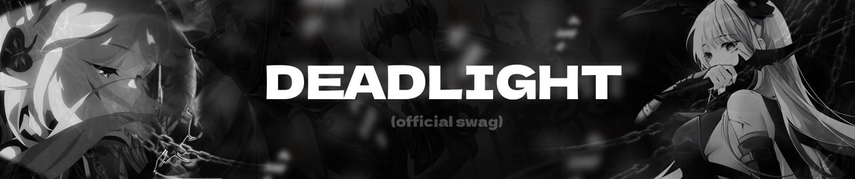 DEADLIGHT