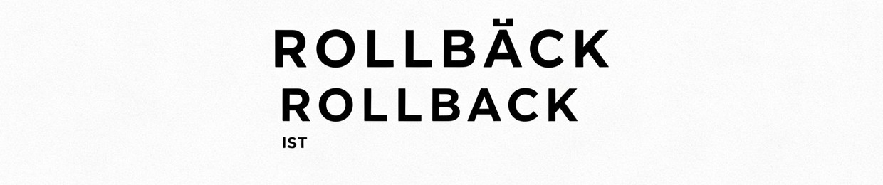 ROLLBⱯCK
