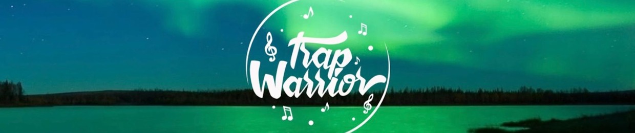 Trap Warrior