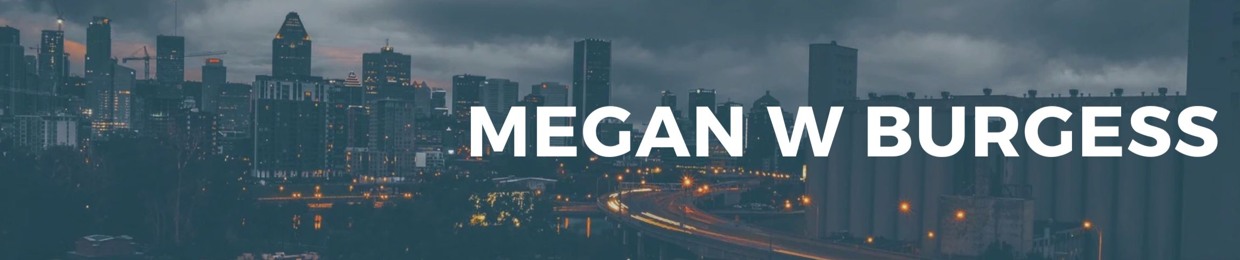 Megan W Burgess