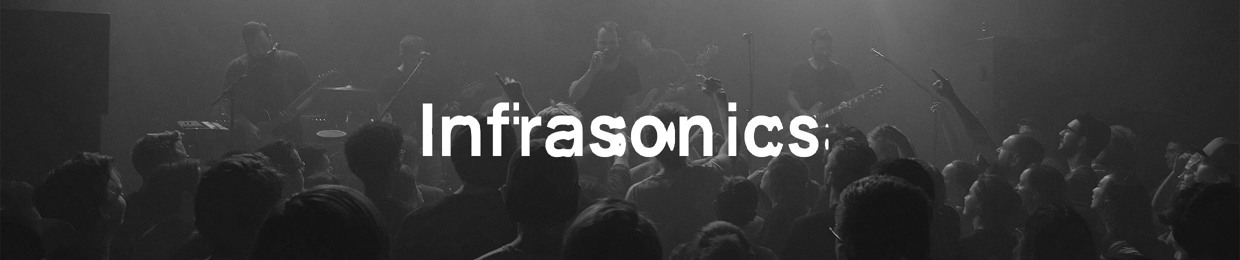 Infrasonics