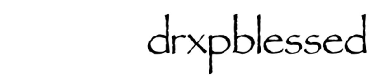 drxpblessed