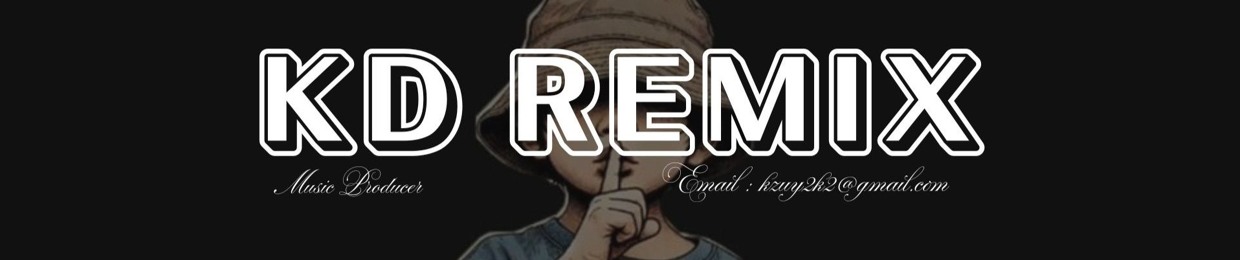 KD REMIX